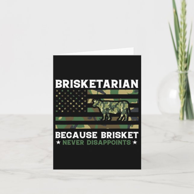 Brisketarian Because Brisket Never Disappoints Shi Card (Front)