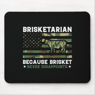 Brisketarian Because Brisket Never Disappoints Shi Mouse Pad