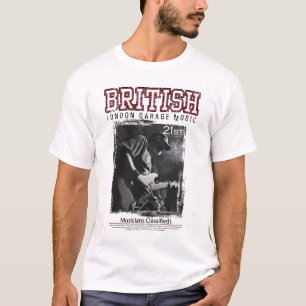 Bristish London Garage Music T-Shirt
