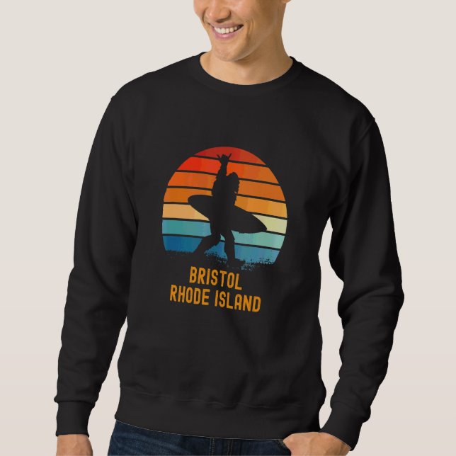 Bristol  Rhode Island Sasquatch Souvenir Sweatshirt (Front)
