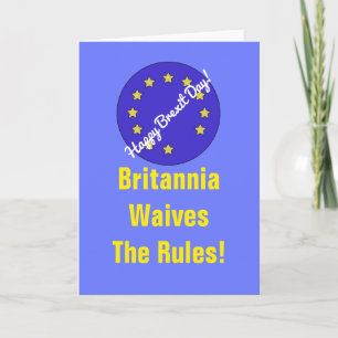 "Britannia Waives the Rule!" Brexit Greetings Card