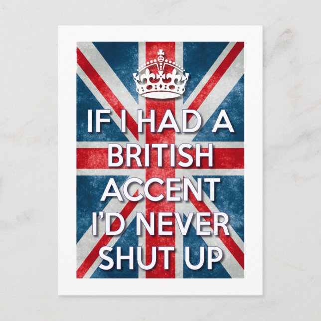 British Accent Postcard (Front)