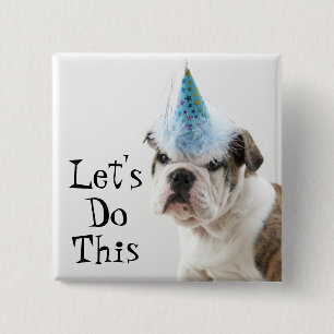 British Bulldog Puppy Wearing A Party Hat 15 Cm Square Badge