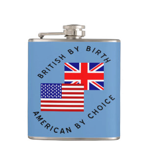 British by Birth American by Choice Black Text Hip Flask