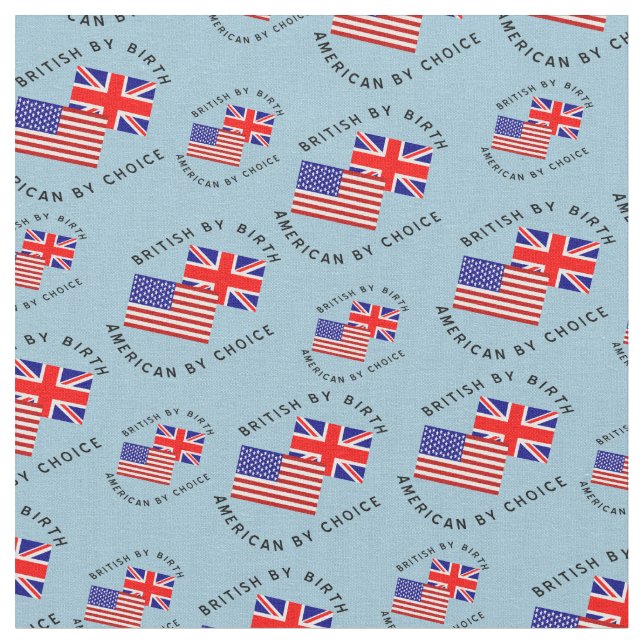 British By Birth American By Choice Fabric (Close Up)