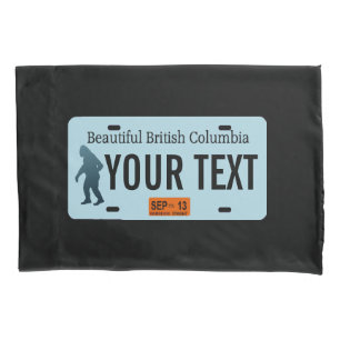 British Columbia Sasquatch License Plate Pillowcase