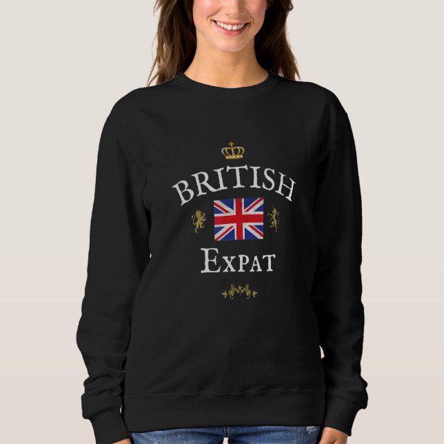 British Expat England & Britain Proud British Flag Sweatshirt (Front)