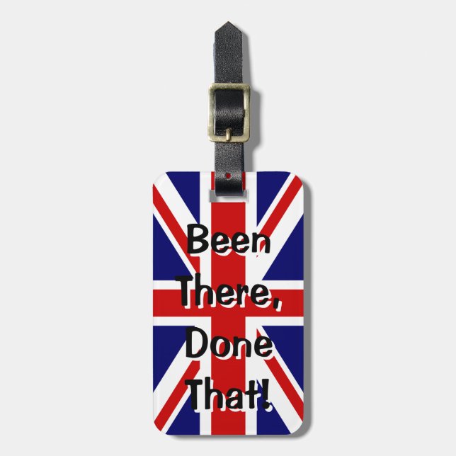 British flag luggage tag | Been there done that! (Front Vertical)