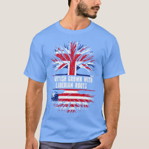 British Grown with Liberian Roots UK Flag England T-Shirt