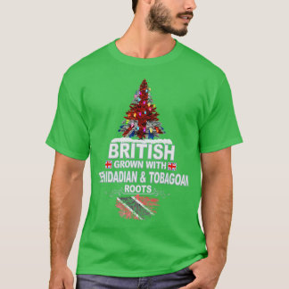 British Grown With Trinidadian And Tobagoan Roots  T-Shirt