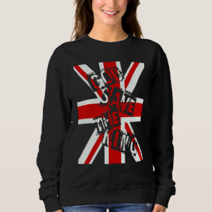 British King Long Live The King God Save The King  Sweatshirt