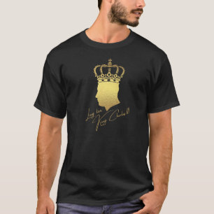 British King Long Live The King God Save The King T-Shirt
