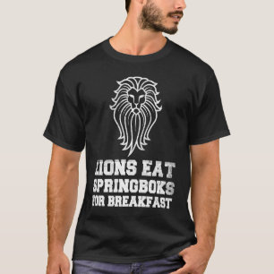 British Lions Rugby Fan Lions Eat Springboks For B T-Shirt