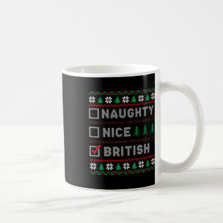 British Naughty Nice List Santas List Funny Christ Coffee Mug