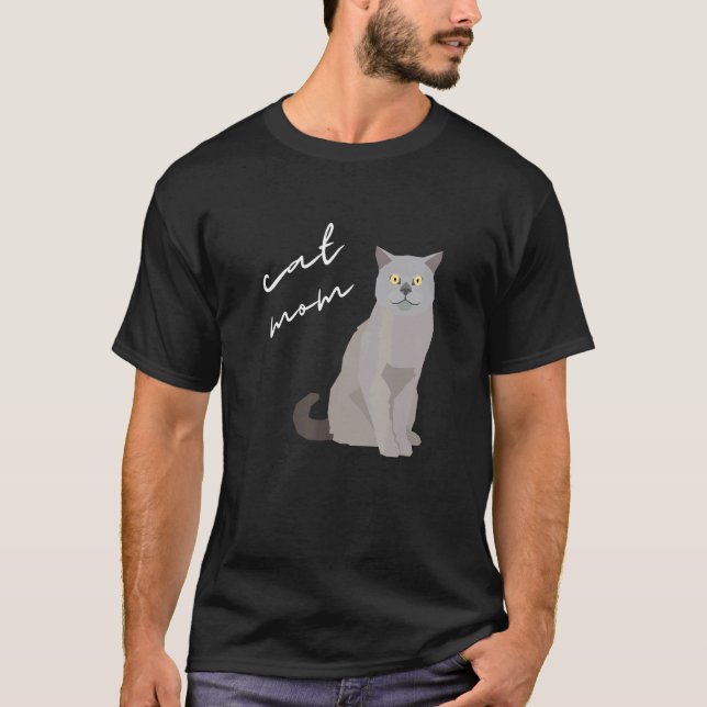 British Shorthair Cat Mom For Cat T-Shirt (Front)