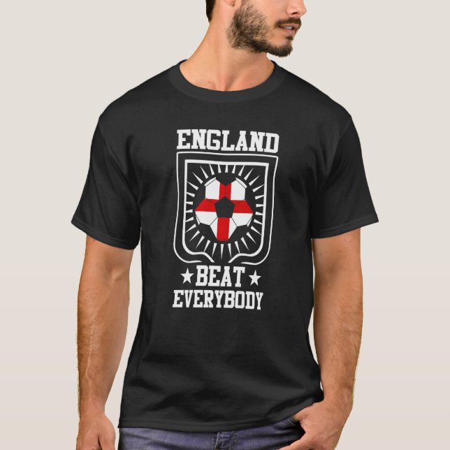 British Supporter  England Beat Everybody Soccer P T-Shirt (Front)