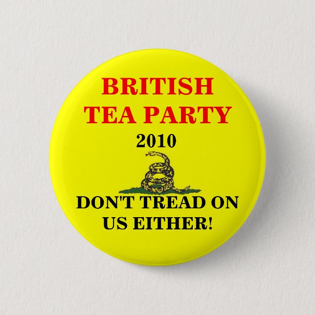British Tea Party 6 Cm Round Badge (Front)