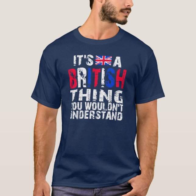 British Thing T-Shirt (Front)