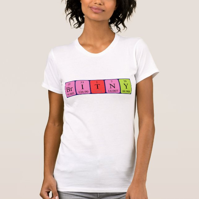 Britny periodic table name shirt (Front)