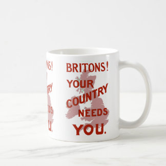 Britons! Your Country Needs YOU Coffee Mug
