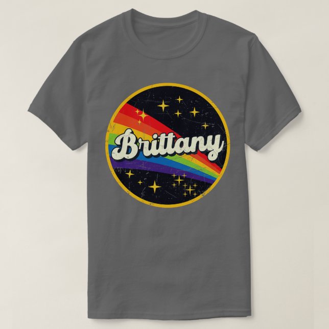 Brittany Rainbow In Space Vintage GrungeStyle T-Shirt (Design Front)