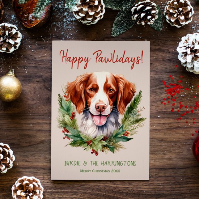 Brittany Spaniel Dog Christmas Happy Pawlidays Holiday Card (Creator Uploaded)