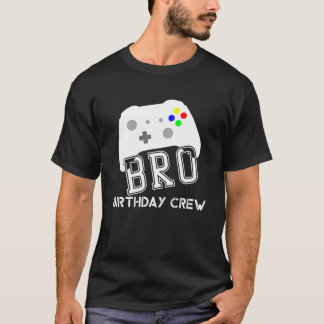 Bro Birthday Crew Gamer Kids Birthday Party Game C T-Shirt