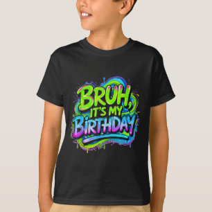 Bro Birthday Funny Gaming Birthday Boy Teen Meme T-Shirt