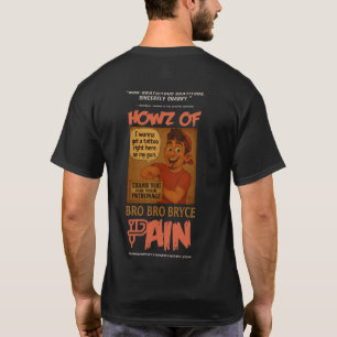 Bro Bro Bryce Tribute Tee – Howz of Pain Comic