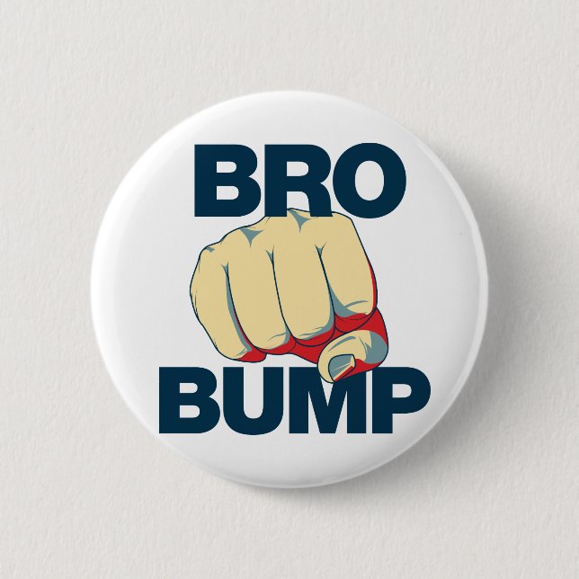 Bro Bump Funny mens 6 Cm Round Badge (Front)