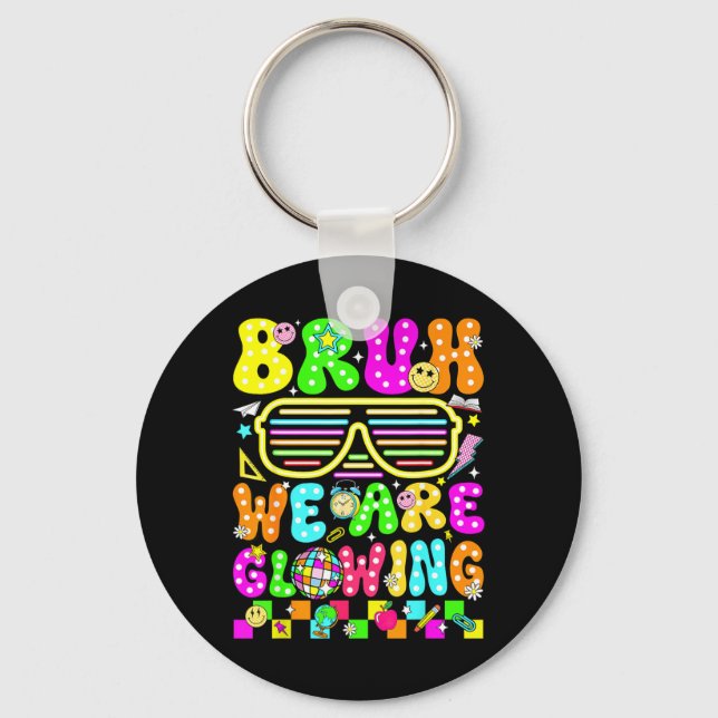 Bro Glowing In Glowing Era Hello Summer Vacation Key Ring (Front)