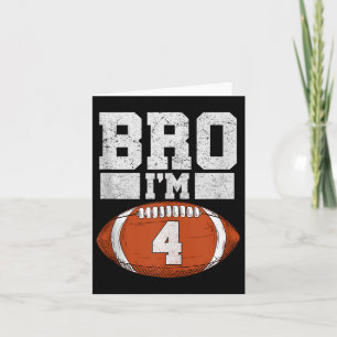 Bro Im 4 Year Old Boy American Football Fan 4th Bi Card