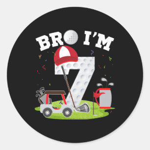 Bro I'm 7 Year Old Golf Theme 7th Birthday Golfer  Classic Round Sticker