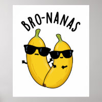 Bro-nanas Funny Fruit Banana Pun 