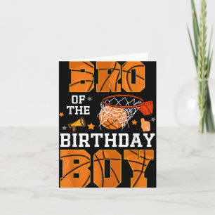 Bro Of The Birthday Boy Basketball B-day Decoratio Card