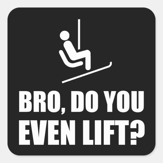 Bro Ski Lift Square Sticker (Front)