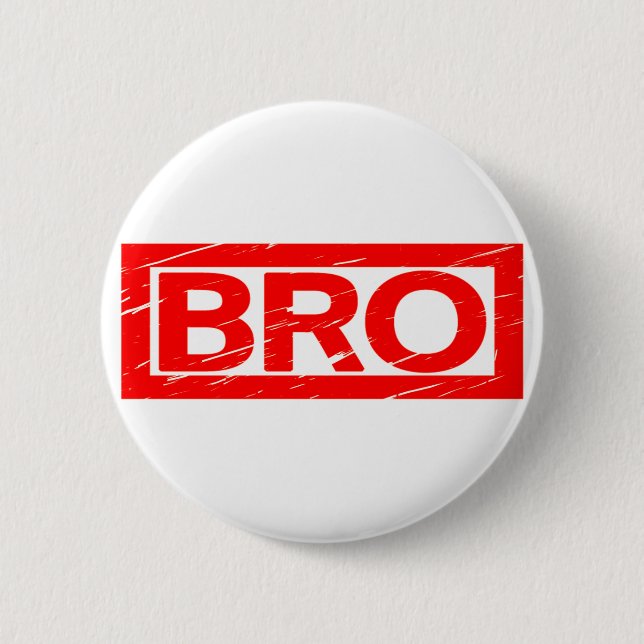 Bro Stamp 6 Cm Round Badge (Front)