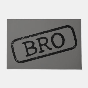 "Bro" Stamped and Approved Doormat
