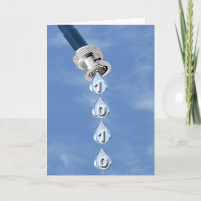 Broadband Cable Dripping Data Greeting Card (Front)