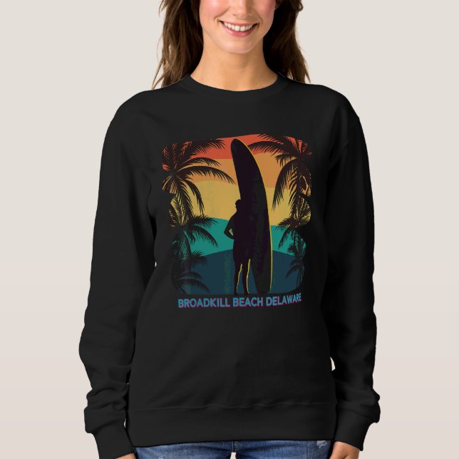Broadkill Beach Delaware De Palm Tree Surfboard Su Sweatshirt (Front)