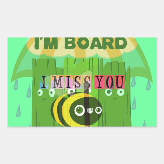 Broadly Speaking I miss You: Inspirational Text  Rectangular Sticker (Front)