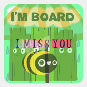 Broadly Speaking I miss You: Inspirational Text  Square Sticker