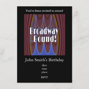 Broadway Bound! Invitation