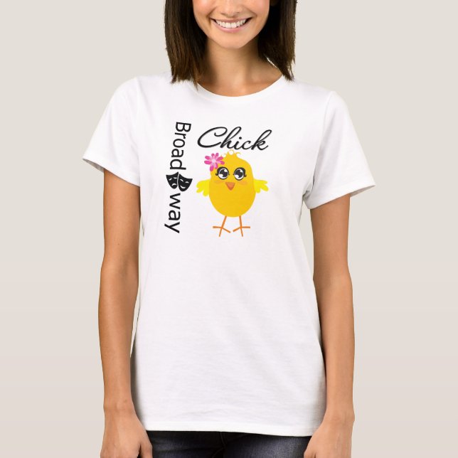Broadway Chick T-Shirt (Front)
