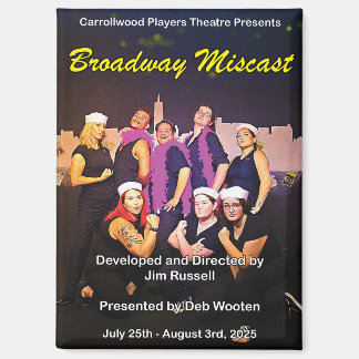 Broadway Miscast Poster Magnet