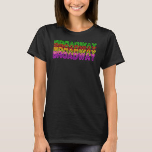 Broadway Musical Theatre Actress Show Actor Stage T-Shirt