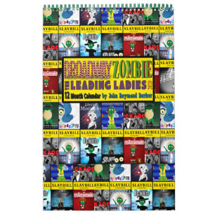 Broadway Zombie The Leading Ladies 2020 Calendar