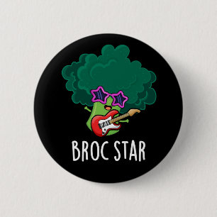 Broc Star Funny Brocolli Rock Star Pun Dark BG 6 Cm Round Badge
