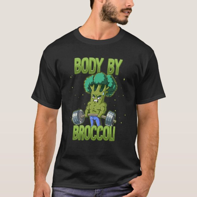 Broccoli Gym Weight Training Body By Broccoli T-Shirt (Front)