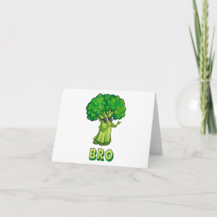 Broccoli is my Bro Fitness Veggie Power Vegan Bro  Card